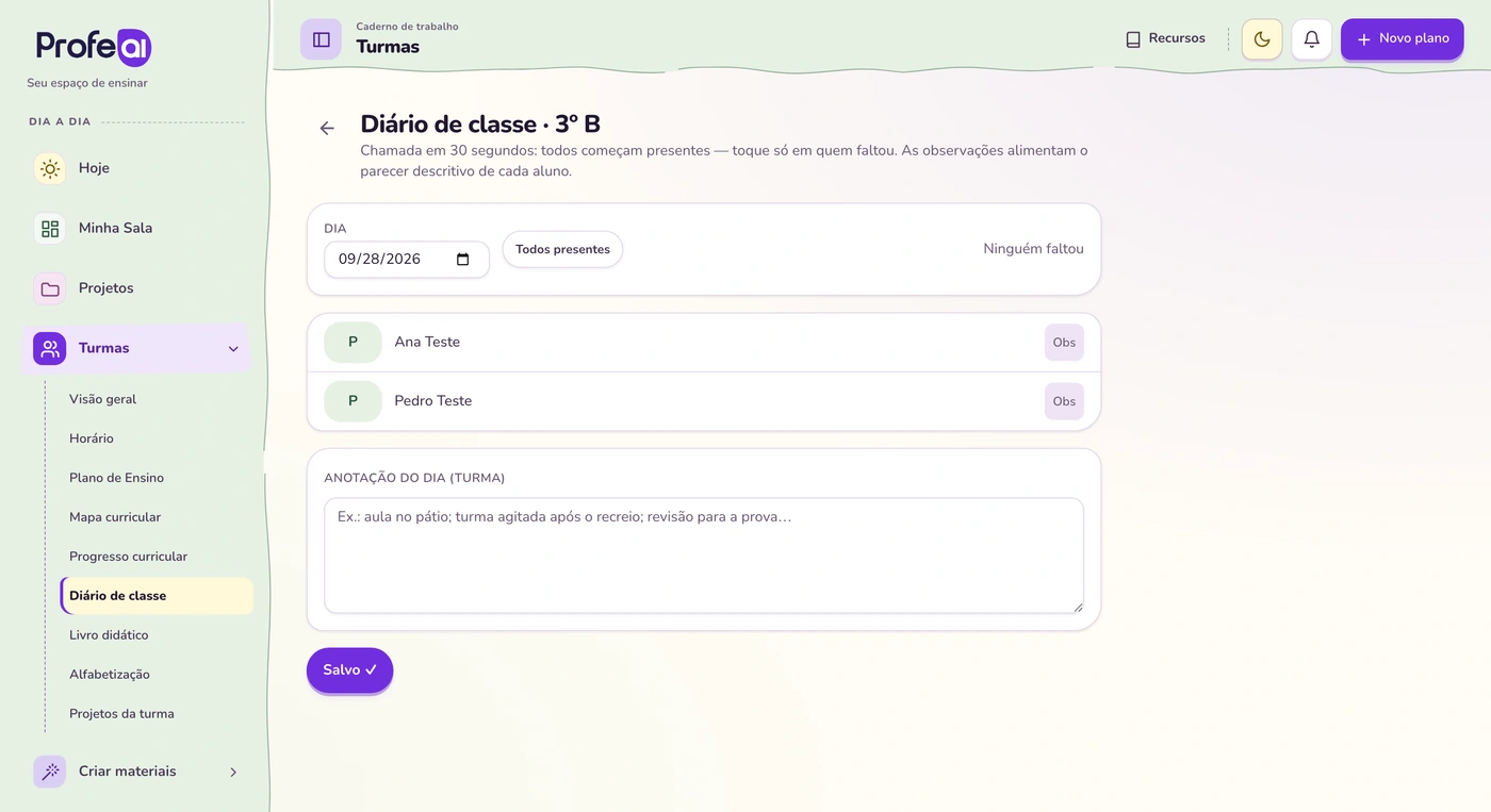 Tela real do diário de classe do ProfeAI, com a lista da turma e os registros de presença.